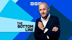The Bottom Line — BBC Business